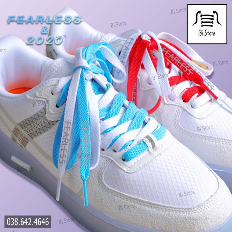 [𝗕𝗮́𝗻 𝘁𝗵𝗲𝗼 𝗰𝗮̣̆𝗽] Dây giày dẹt có chữ FEARLESS  phản quang dành cho giày Nike AF1, AJ, Converse, Vans,...