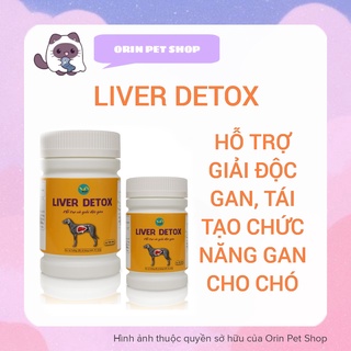LIVER DETOX hỗ trợ và giả độc gan cho chó ( lọ 120 viên )