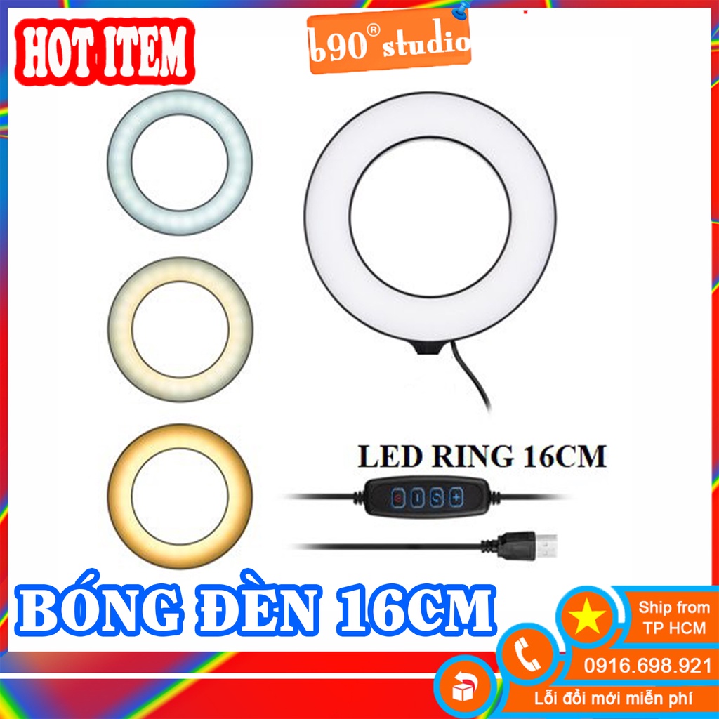 GIÁ SỈ  Đèn led ring 16 cm livestream selfie live makeup CHỈ BÓNG ĐÈN