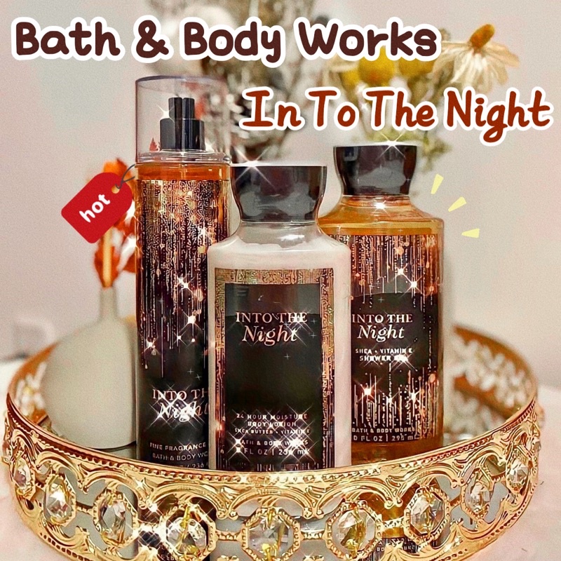 Xịt Thơm Body Mist BATH & BODY WORKS IN TO THE NIGHT Lưu Hương Lâu Xịt Thơm Toàn Thân Mùi Quyến Rũ Sexy