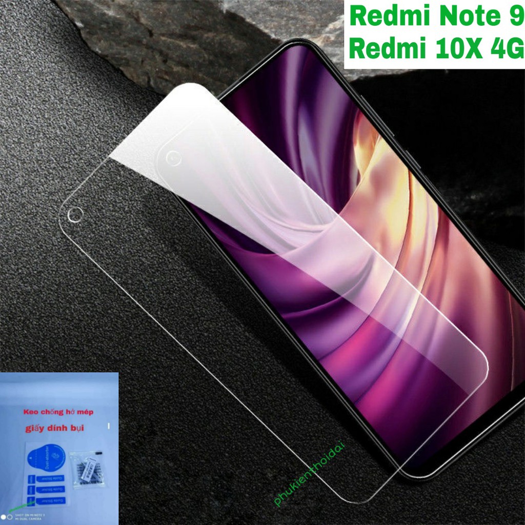 Kính cường Lực Redmi Note 9 / Redmi 10X 4G 💝FREESHIP Từ 50k💝 trong suốt chất đẹp 9H / 2.5D ( tặng keo mép )