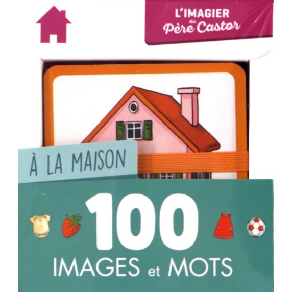 Sách - Pháp: A la maison - 100 images et mots - Thẻ học 100 từ tiếng Pháp chủ đề nhà cửa