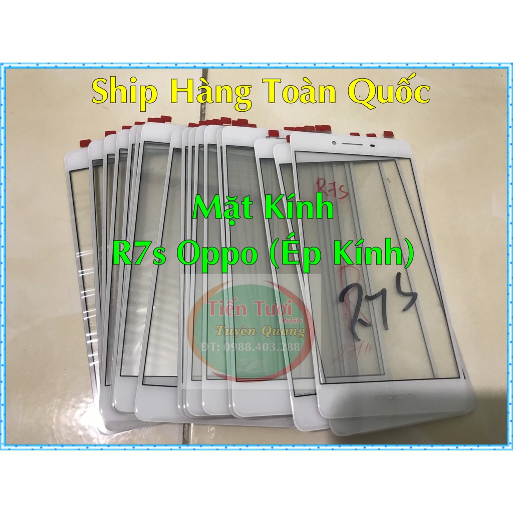 Mặt Kính R7s Oppo