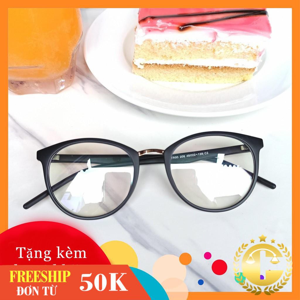 Kính cận tròn 208 -gọng kính giả cận thời trang nhận cắt mắt cận viễn loạn
