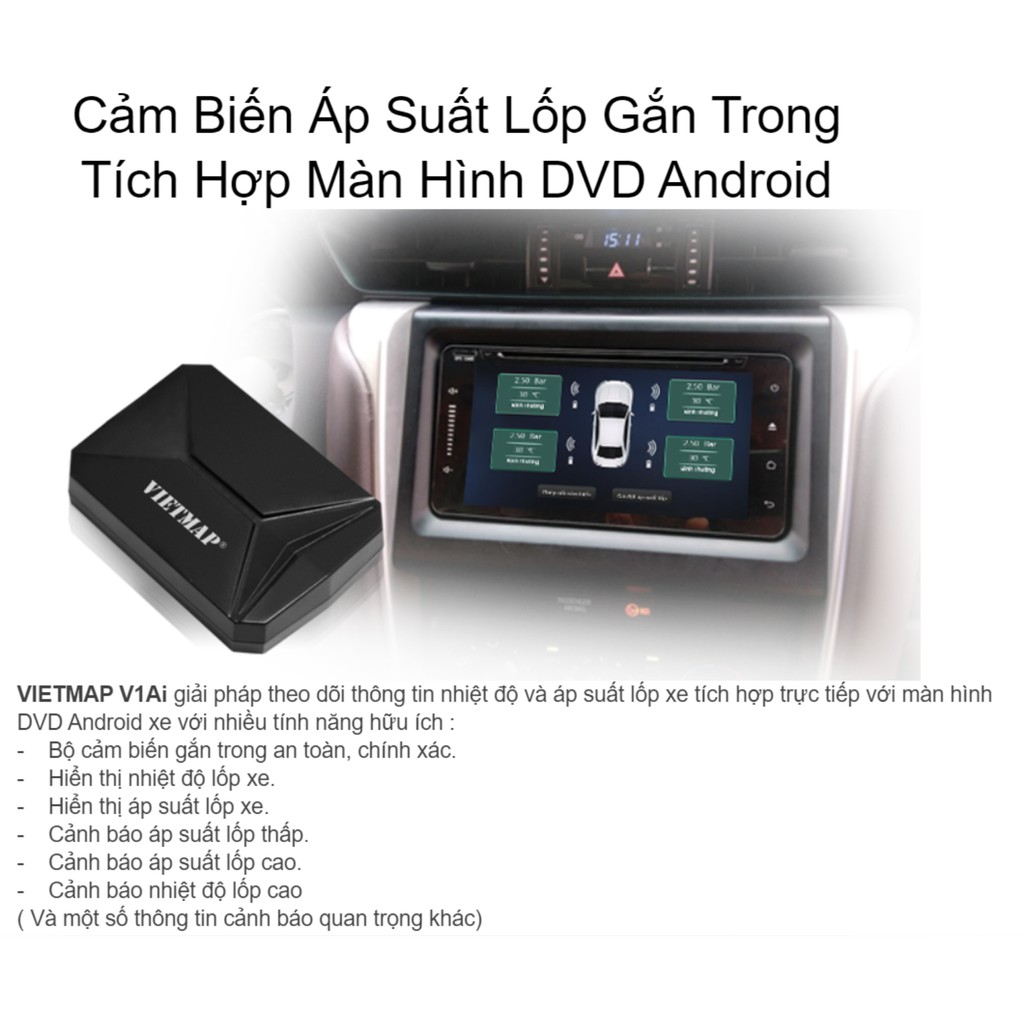 Cảm Biến Áp Suất Lốp VIETMAP V1Ai - Gắn Trong - Tích Hợp Với DVD Android - Hàng chính hãng bảo hành 12 tháng