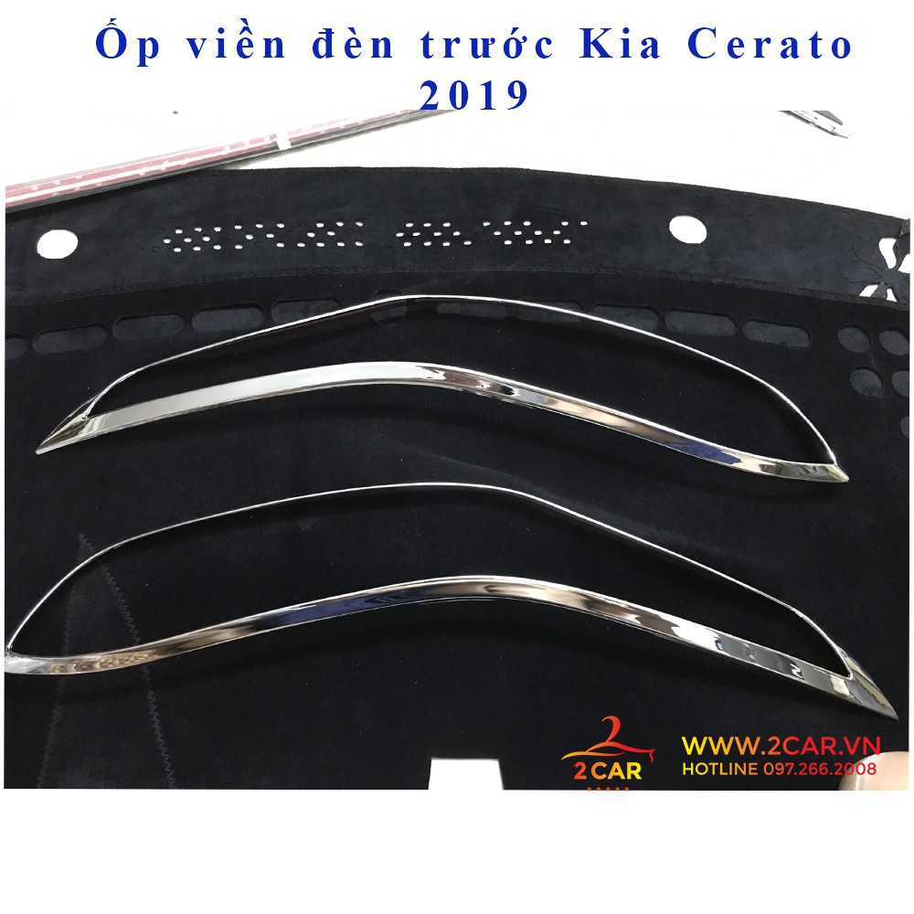 Combo bộ ốp viền đèn trước và sau Kia Cerato 2019-2020