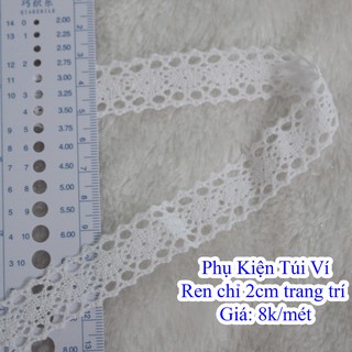 Ren chỉ 2cm trang trí 19k/1 mét
