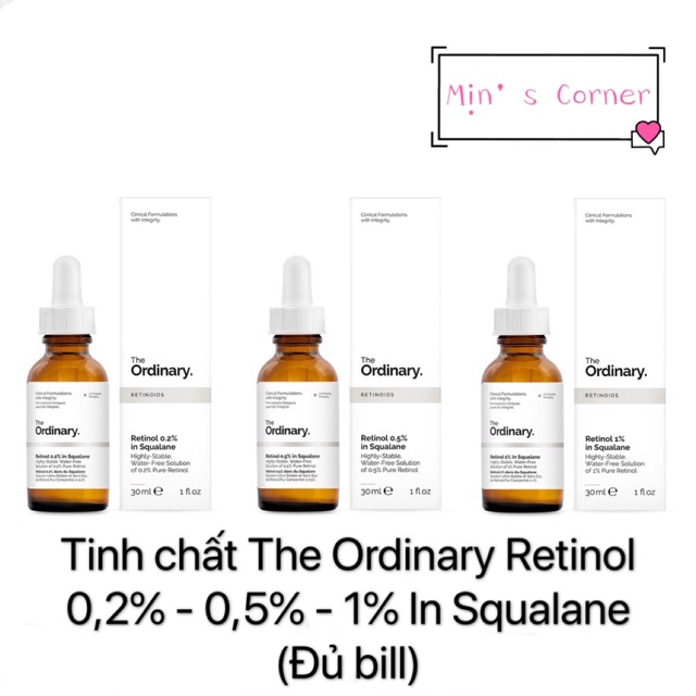 (Đủ bill) Tinh chất chống lão hóa da The Ordinary Retinol 0,2% - 0,5% - 1% in Squalane