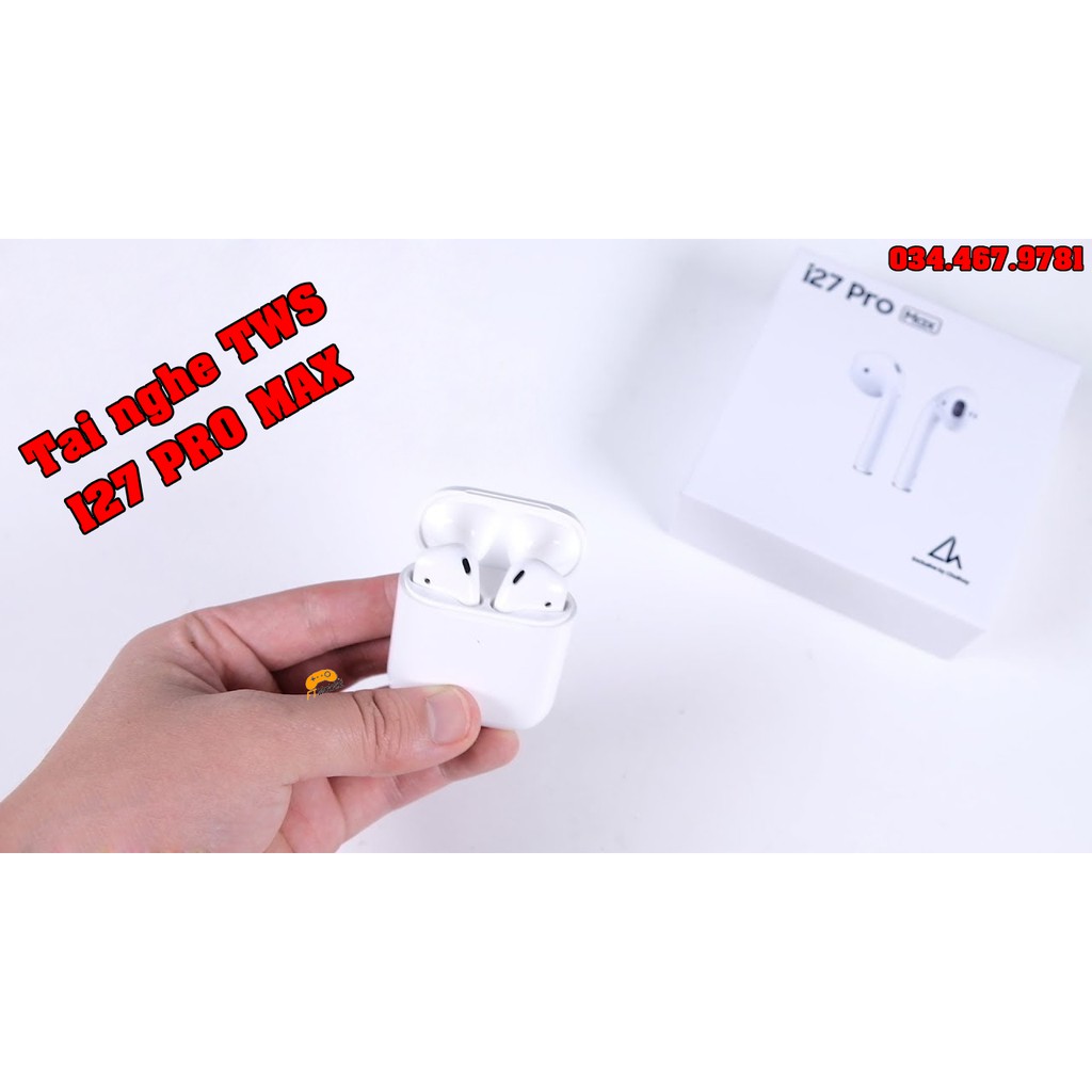 Tai nghe I27 PRO MAX - Tai nghe bluetooth đẳng cấp như Airpods 2 FTMOBILE