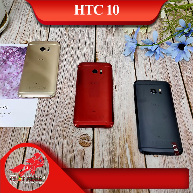 Điện thoại HTC 10,Ram 4/32Gb,Snap 820,LCD 5.2’’2K