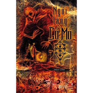 Sách Ngôi Làng Cổ Mộ (Tái Bản)