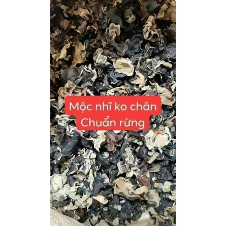 - Mộc nhĩ rừng khô hàng không chân