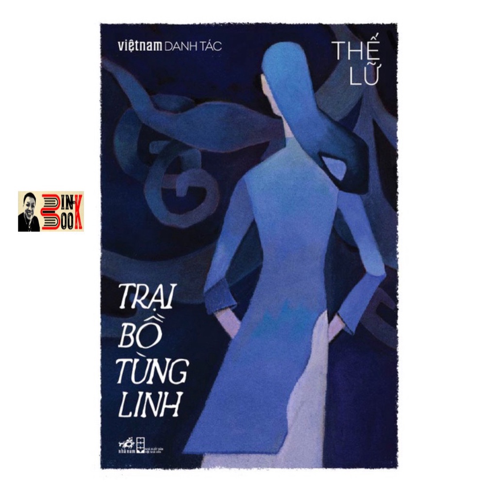 Sách Nhã Nam - Trại Bồ Tùng Linh (Việt Nam danh tác) (Bình Book)