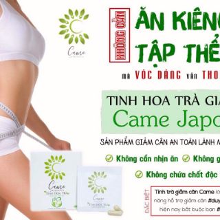 TINH HOA TRÀ GIẢM CÂN CAME [CHÍNH HÃNG 100%]