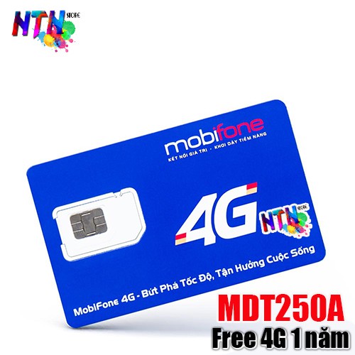 Sim 4G Mobifone trọn gói 1 năm không nạp tiên Mdt250a ( 4GB/ Tháng x 12 tháng ) và DTHN (10 Tỷ gb tốc độ cao 5mb)