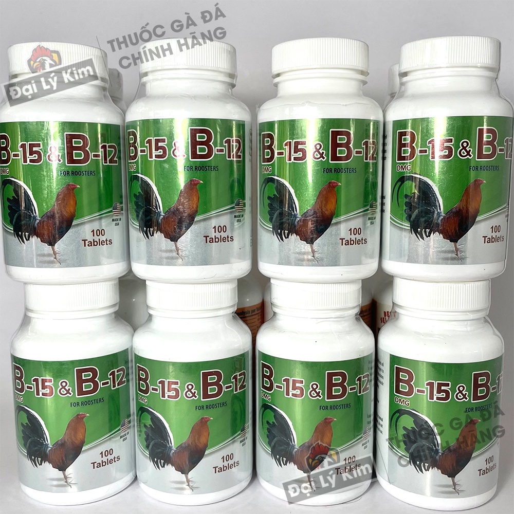 Dinh dưỡng nuôi gà đá tăng bo B15 B12, hủ 100 viên, nhập khẩu Mỹ chính hãng