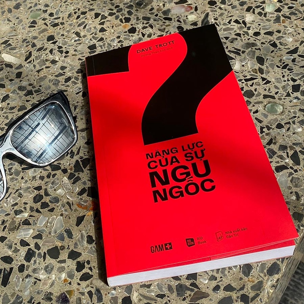 Sách - Năng Lực Của Sự Ngu Ngốc