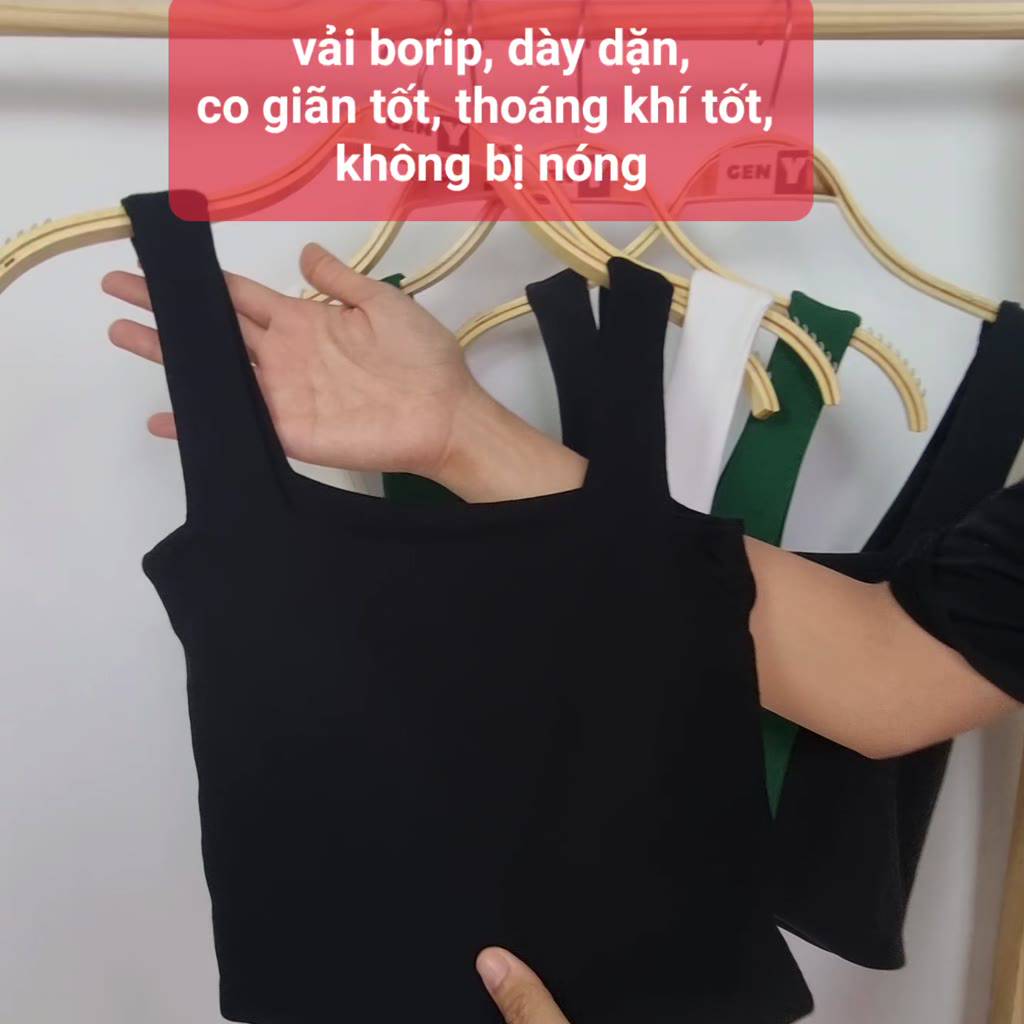 Áo 2 dây bản to có mút ngực cổ vuông GenY Áo croptop hai dây có bigsize ôm body may 2 lớp vải borip dày dặn -2D5- | BigBuy360 - bigbuy360.vn