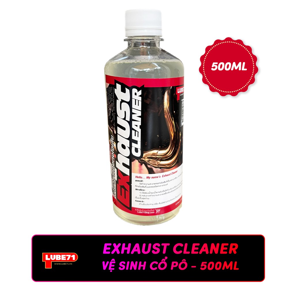 Dung Dịch Tẩy Rữa Vệ Sinh Cổ Pô Siêu Sạch EXHAUST CLEANER 500ml Lube71 nhập khẩu chính hãng Thái Lan