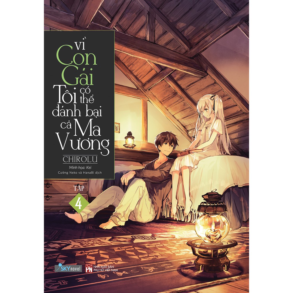 Sách Vì con gái tôi có thể đánh bại cả Ma Vương - Lẻ tập 1 2 3 4 5 - Light Novel - Skynovel