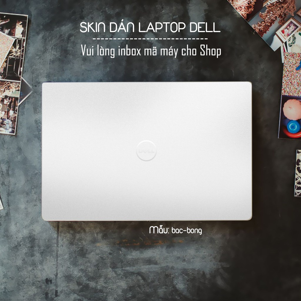 Skin dán Laptop Dell màu Chrome bạc bóng (inbox mã máy cho Shop)
