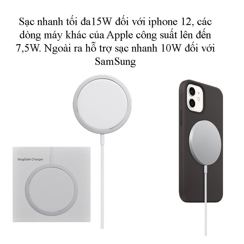 Sạc không dây Apple MagSafe cho iPhone 12 và các dòng máy hỗ trợ sạc không dây chuẩn Qi