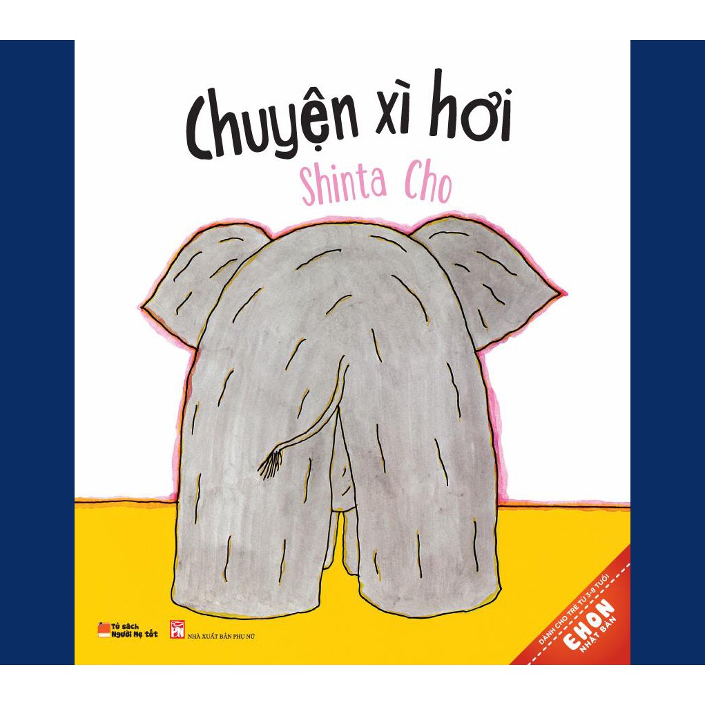 Sách Ehon Nhật Bản - Chuyện xì hơi