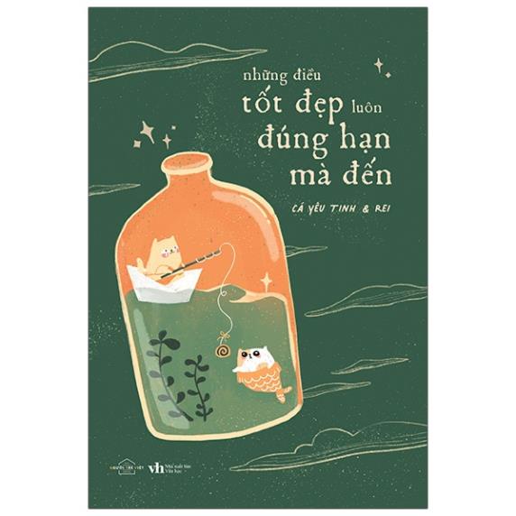 Sách - Những Điều Tốt Đẹp Luôn Đúng Hạn Mà Đến - AZ Việt Nam