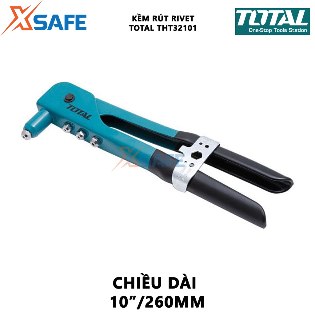 Kềm rút rivet, đinh tán TOTAL THT32101 chiều dài 260mm/10&quot;, đầu kềm gồm các size 2.4mm, 3.2mm, 4mm, 4.8mm - chính hãng