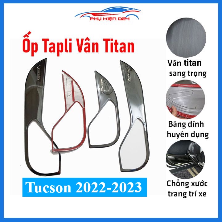 Bộ ốp tapli Tucson 2016-2017-2018-2019-2020-2021, 2022-2023 vân Titan chống xước va đập khi mở cửa và làm đẹp xe