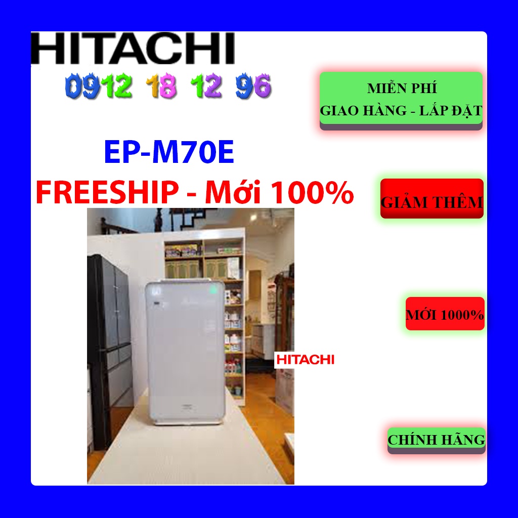 FREESHIP_ Máy lọc không khí Hitachi EpM70E 240 (Wh)