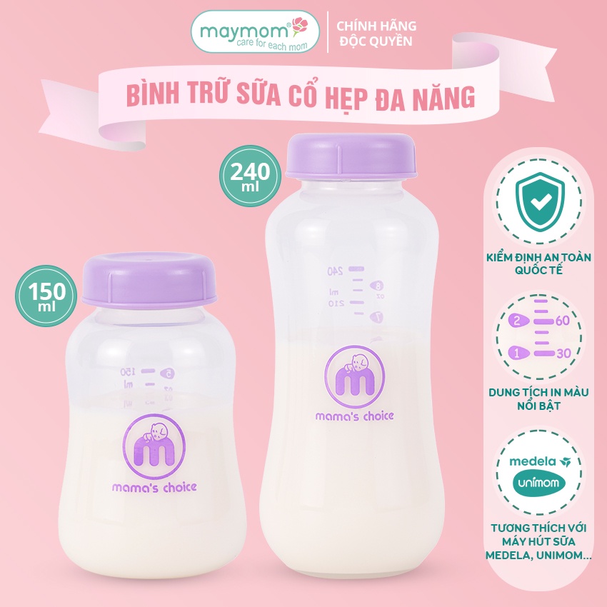 Bình Trữ Sữa Cổ Hẹp Tương Thích Máy Hút Sữa Medela, Unimom, Ameda – Bình Đựng Sữa Mama's Choice Dung Tích 150Ml - 240Ml