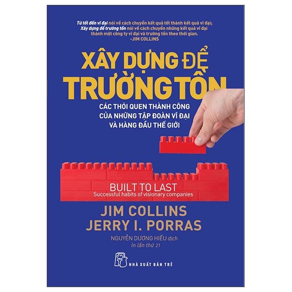 Sách - Xây Dựng Để Trường Tồn - Các Thói Quen Thành Công Của Những Tập Đoàn Vĩ Đại Và Hàng Đầu Thế Giới - NXB Trẻ