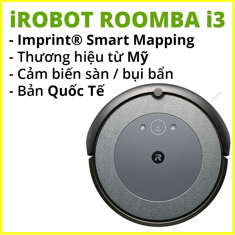 [Mã ELHA10 giảm 6% đơn 5TR] [QUỐC TẾ] IROBOT ROOMBA I3 Robot hút bụi model 2020 thương hiệu Mỹ