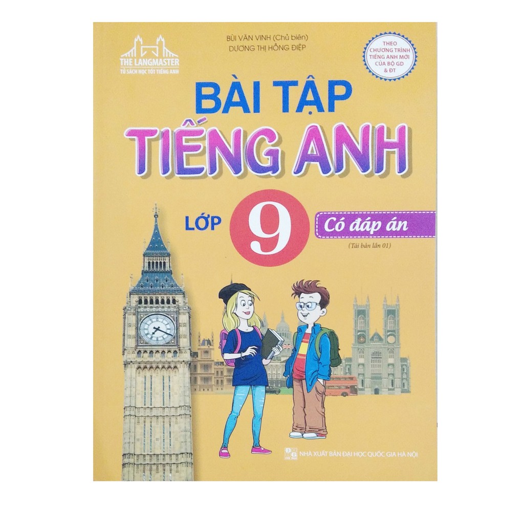 Sách - Bài tập tiếng anh lớp 9 có đáp án ( tái bản lần 01 )