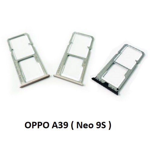 Khay sim OPPO A39 ( Neo 9s ) A57