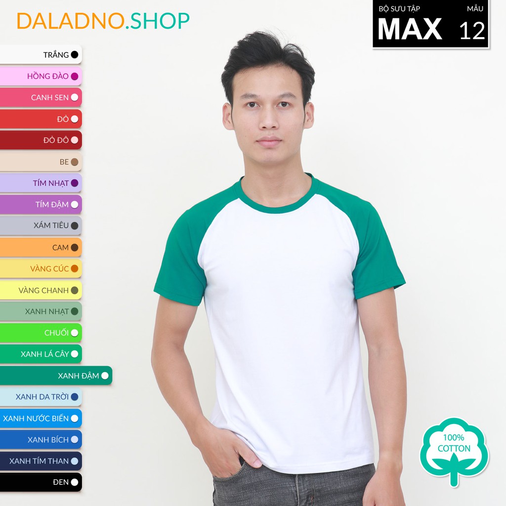 MAX_12 | Áo thun Raglan COTTON 100% sẵn 26 màu - Daladno