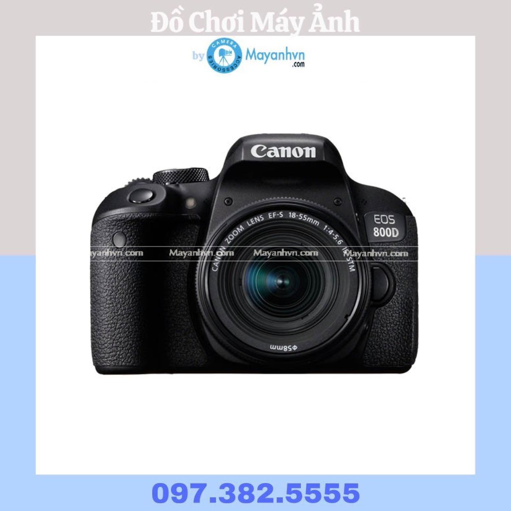 Máy ảnh Canon EOS 800D KIT EF-S 18-55mm F/4-5.6 IS STM - Bảo hành 24 tháng (Kèm túi, thẻ)