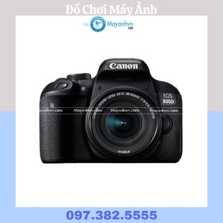 Máy ảnh Canon EOS 800D kit 18-55mm