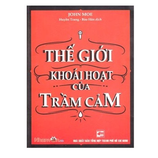 Sách - Thế Giới Khoái Hoạt Của Trầm Cảm