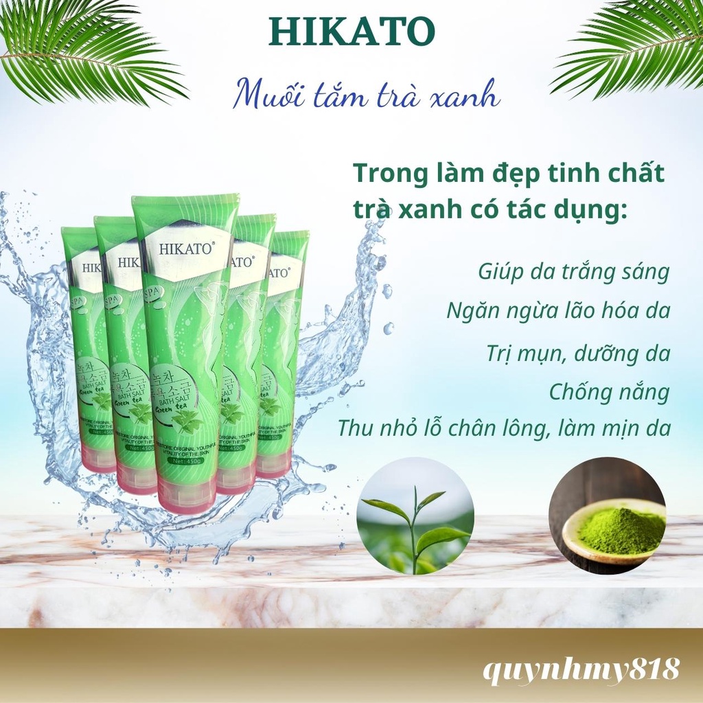 Muối tắm trà xanh Hikato, ngừa mụn diệt khuẩn trắng da hương thơm quý phái. Xuất xứ Hàn Quốc