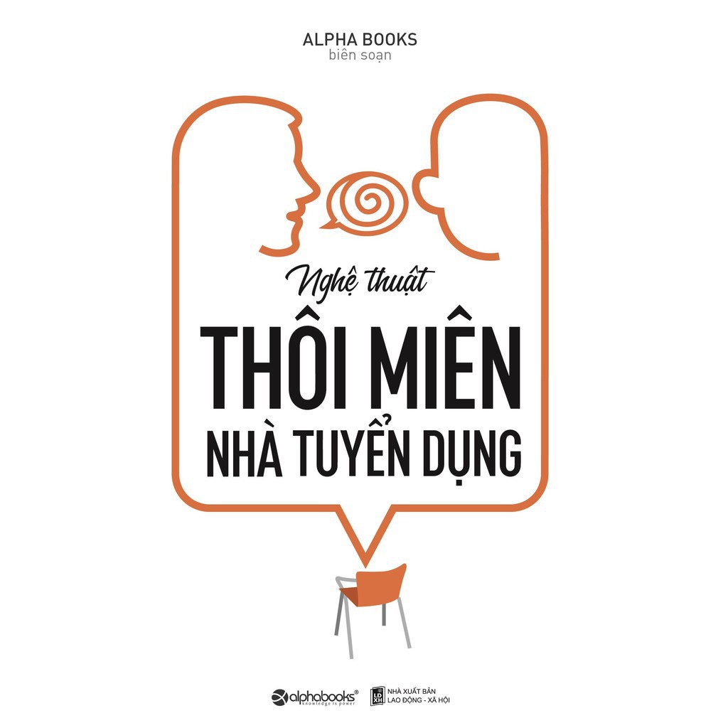 Sách AlphaBooks - Nghệ thuật thôi miên nhà tuyển dụng