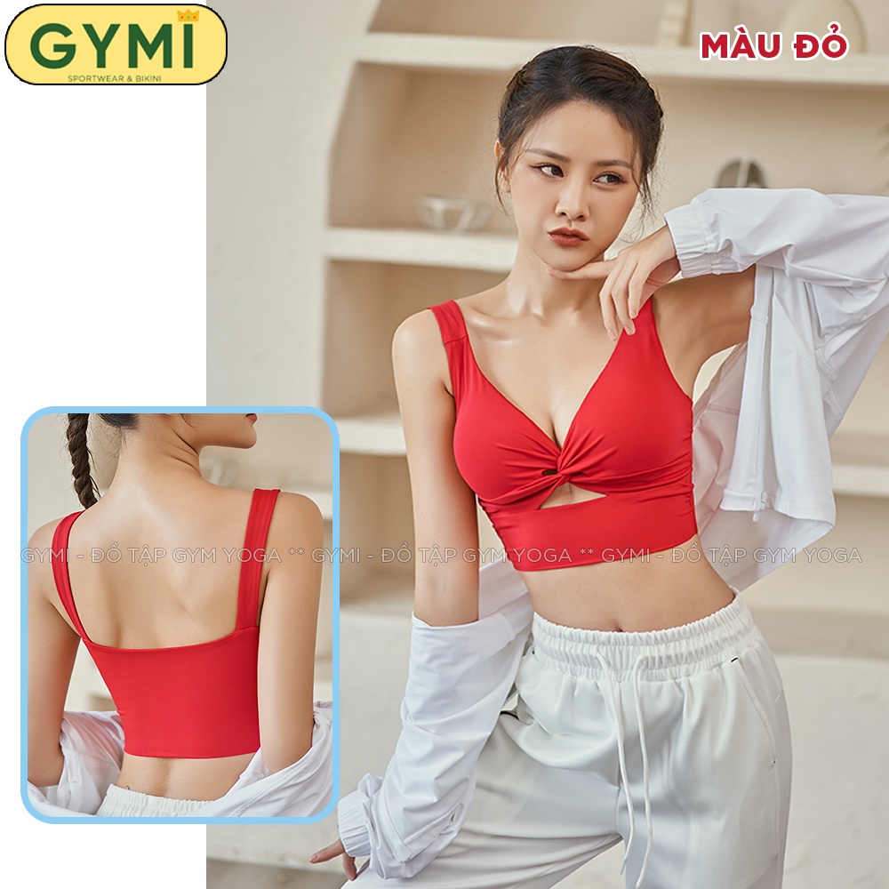 Áo bra tập gym yoga nữ GYMI AL40 thể thao 2 dây bản lớn xoắn ngực chất thun poly nâng đỡ cố định ngực