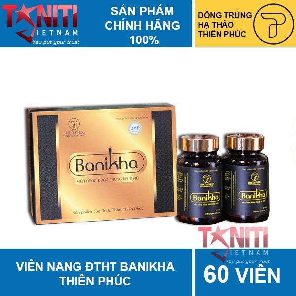 [Mã COSDAY468 -10% đơn 150K] Viên nang đông trùng hạ thảo Banikha Thiên Phúc