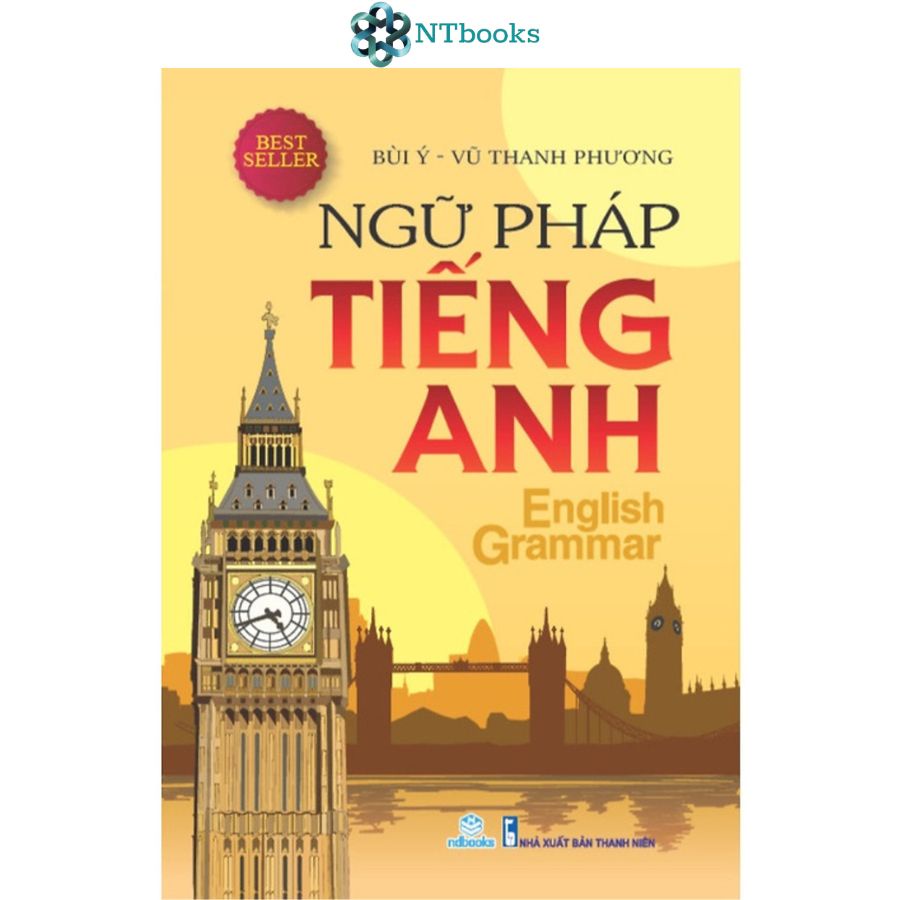 Sách Ngữ pháp tiếng anh - Bùi Ý &amp; Vũ Thanh Phương