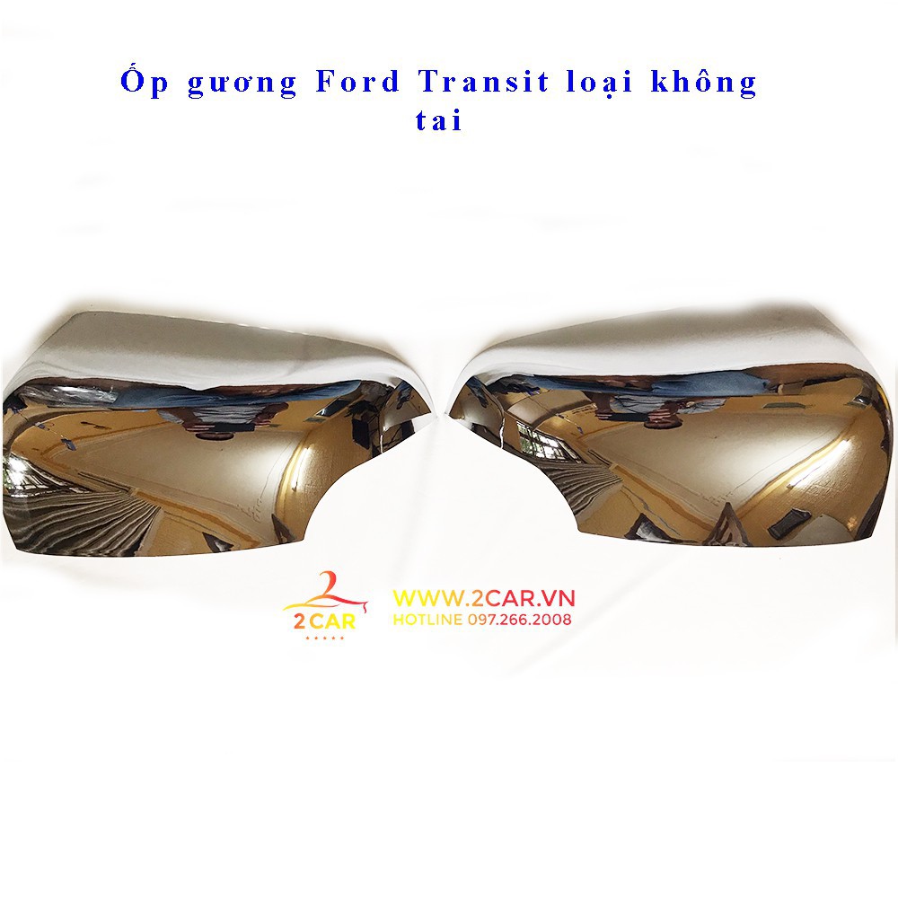 Ốp gương chiếu hậu xe Ford Transit loại không tai