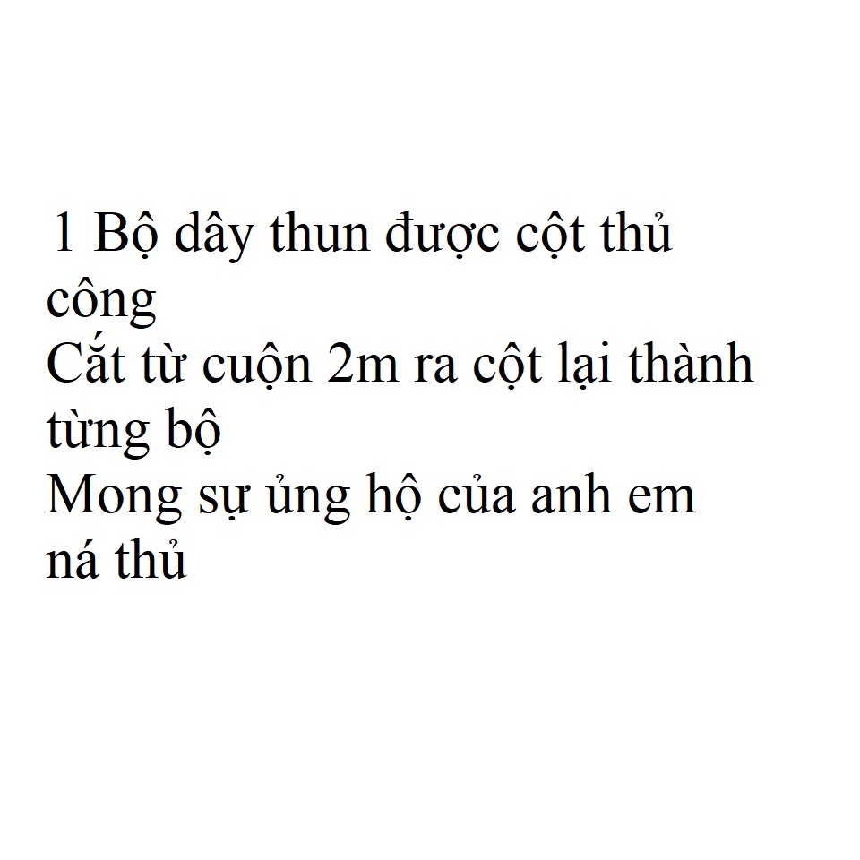 Dây Dẹp Thun Ná Cao Su size 0.65mm Khổ 13-19-150mm 1 Bộ