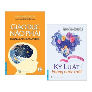 Sách first news - combo 2 cuốn giáo dục não phải - tương lai cho con bạn + kỷ luật không nước mắt