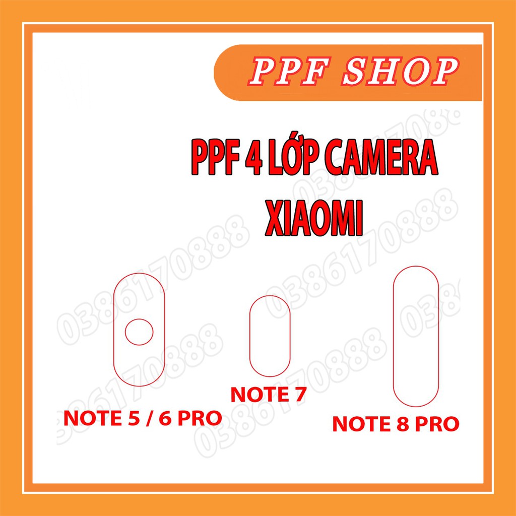 Dán CAMERA PPF 4 lớp chống va đập cho XIAOMI MI NOTE 5 / 6 PRO / NOTE 7 / NOTE 8 PRO