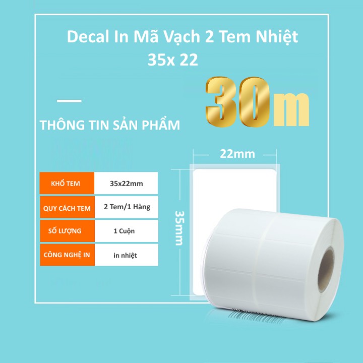 Decal in nhiệt, Giấy in tem mã vạch 2 tem 35x 22mm - 1 Cuộn 30m Tương đương 2400 tem